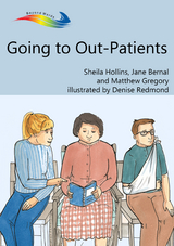 Going to Out-Patients - Sheila Hollins, Jane Bernal