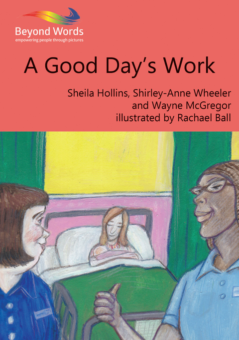 A Good Day's Work - Sheila Hollins, Shirley-Anne Wheeler