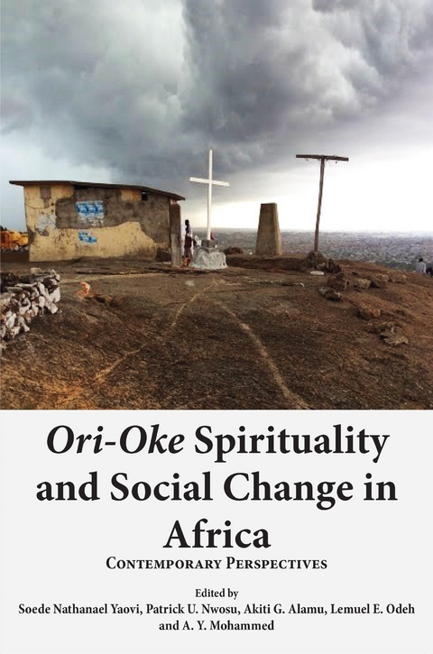 Ori-Oke Spirituality and Social Change i - 