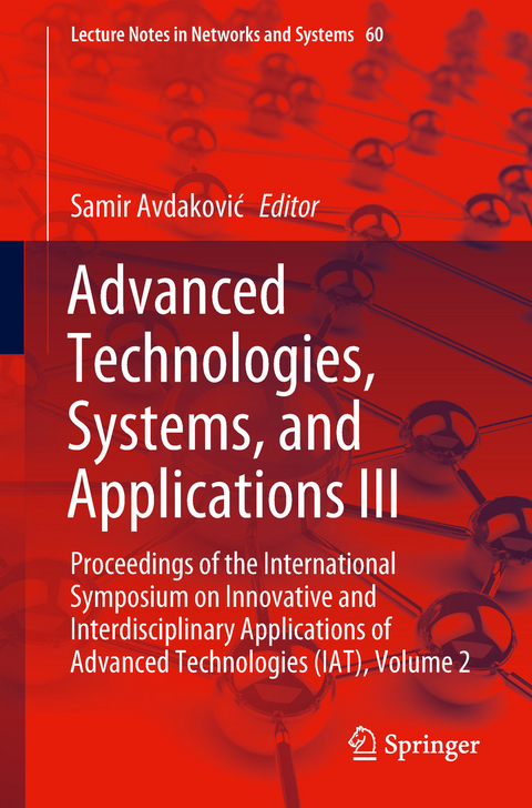 Advanced Technologies, Systems, and Applications III - 