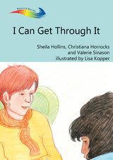 I Can Get Through It - Sheila Hollins, Christiana Horrocks