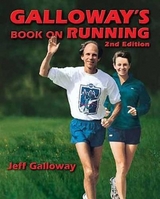 Galloway's Book on Running - Galloway, Jeff