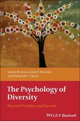 The Psychology of Diversity - James M. Jones, John F. Dovidio, Deborah L. Vietze