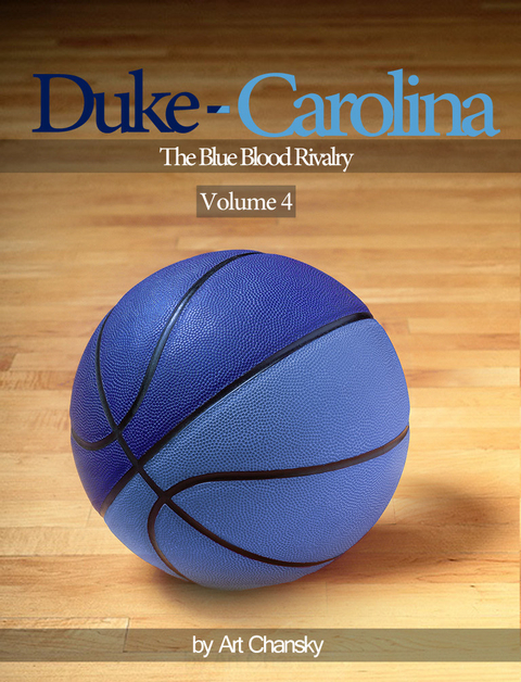 Duke - Carolina Volume 4 - Art Inc. Chansky