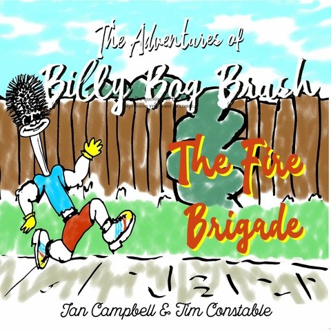 Adventures of Billy Bog Brush -  Ian Campbell