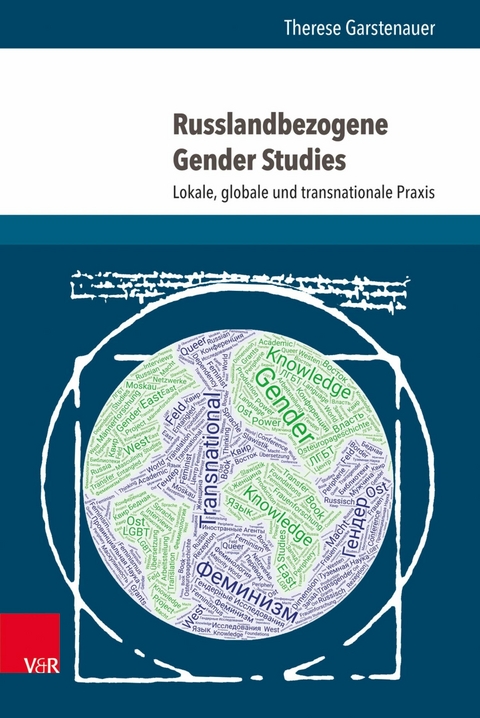 Russlandbezogene Gender Studies -  Therese Garstenauer