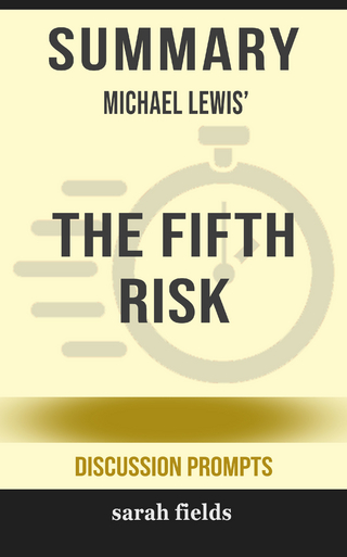 Summary: Michael Lewis' The Fifth Risk
