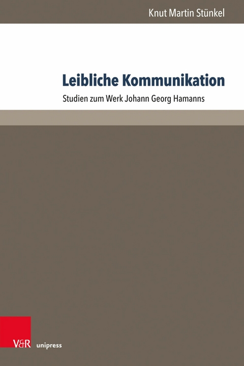 Leibliche Kommunikation -  Knut Martin St&uuml;nkel