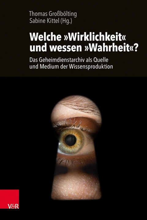 Welche &raquo;Wirklichkeit&laquo; und wessen &raquo;Wahrheit&laquo;? - 
