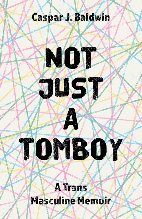 Not Just a Tomboy -  Caspar Baldwin