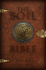 The Boil Bible - Jeremy Geurtjens