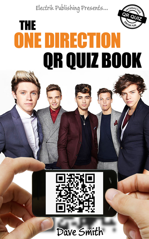 The One Direction QR Quiz Book - Dave Smith