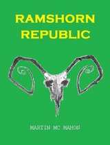 Ramshorn Republic - Martin McMahon