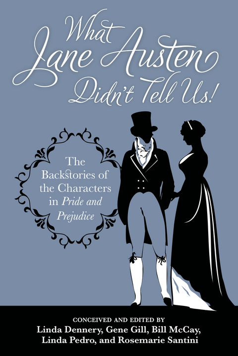 What Jane Austen Didn't Tell Us! - Austen Alliance