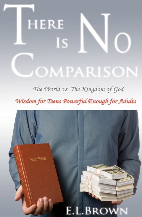 There Is No Comparison - E.L. Brown