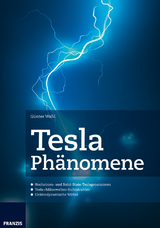 Tesla Ph&auml;nomene - G&uuml;nter Wahl