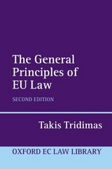 The General Principles of EU Law - TRIDIMAS