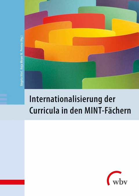 Internationalisierung der Curricula in den MINT-F&auml;chern - 