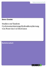Studien zur Tandem Cycloisomerisierung-Hydroalkoxylierung von Pent-4-in-1-ol Derivaten -  Emre Civelek