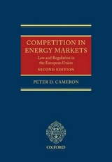 Competition in Energy Markets - Cameron, Peter D.