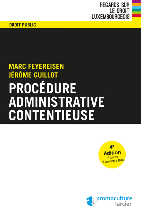 Proc&eacute;dure administrative contentieuse - Marc Feyereisen, J&eacute;r&ocirc;me Guillot