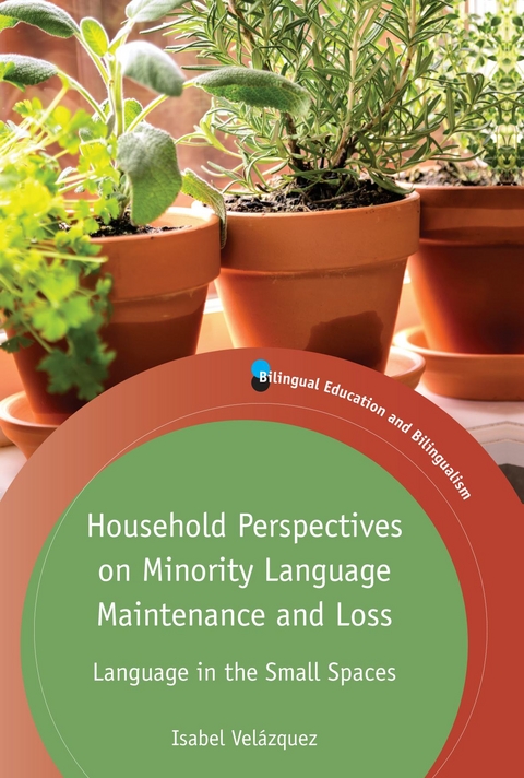 Household Perspectives on Minority Language Maintenance and Loss - Isabel Vel&aacute;zquez
