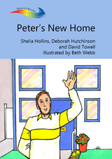 Peter's New Home - Sheila Hollins, Deborah Hutchinson