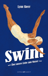 Swim - Lynn Sherr