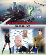 Spy Land Women Play Me Season Two -  Perry Ritthaler