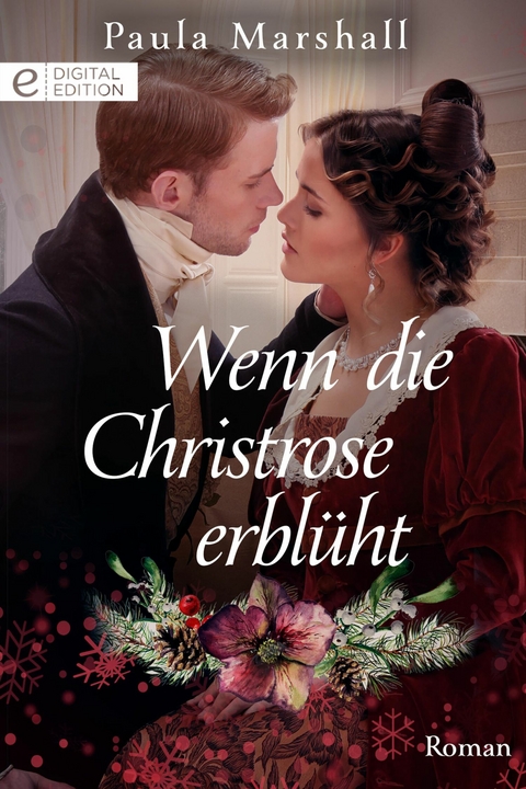 Wenn die Christrose erbl&uuml;ht - Paula Marshall
