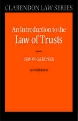 An Introduction to the Law of Trusts - Gardner, Simon
