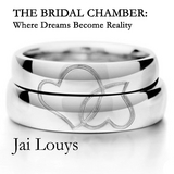 The Bridal Chamber: Where Dreams Become Reality - Jai Louys
