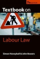 Bowers and Honeyball's Textbook on Labour Law - Honeyball, Simon; Bowers, John