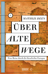 &Uuml;ber alte Wege - Mathijs Deen