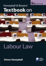 Honeyball and Bowers' Textbook on Labour Law - Honeyball, Simon