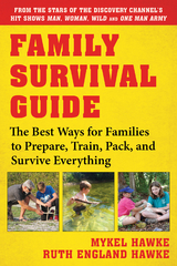 Family Survival Guide -  Mykel Hawke,  Ruth England Hawke