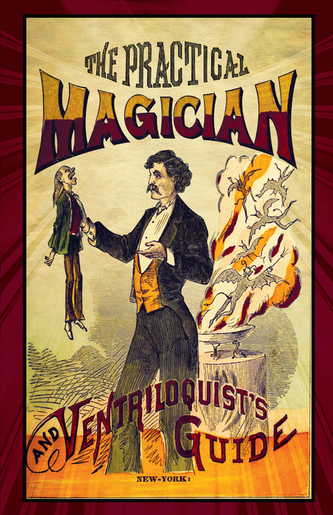 The Practical Magician and Ventriloquist's Guide -  Anonymous