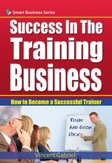 Success In the Training Business - Vincent Gabriel