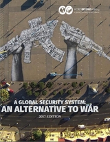 Global Security System: An Alternative to War -  Patrick Hiller,  Kent Shifferd