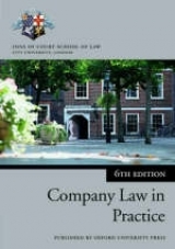 Company Law in Practice - Law, Inns of Court School of