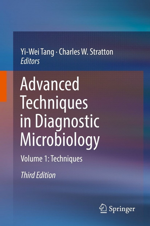 Advanced Techniques in Diagnostic Microbiology - 