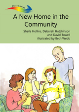 A New Home in the Community - Sheila Hollins, Deborah Hutchinson