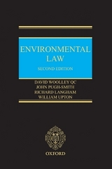 Environmental Law - Woolley QC, David; Pugh-Smith, John; Upton, William; Langham, Richard