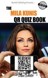 The Mila Kunis QR Quiz Book - Dave Smith