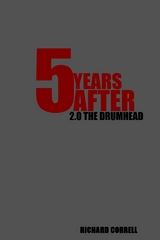 5 Years After: The Drumhead - Richard Correll