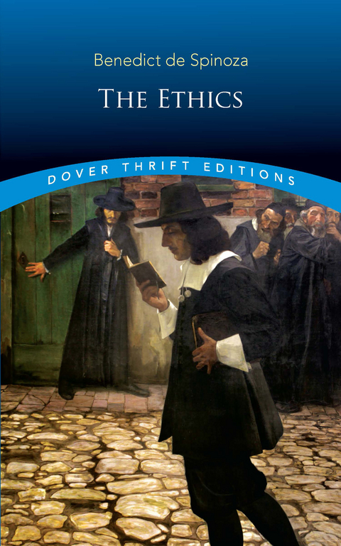 The Ethics - Benedict de Spinoza