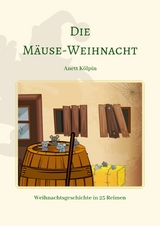 M&auml;use-Weihnacht - Anett K&ouml;lpin