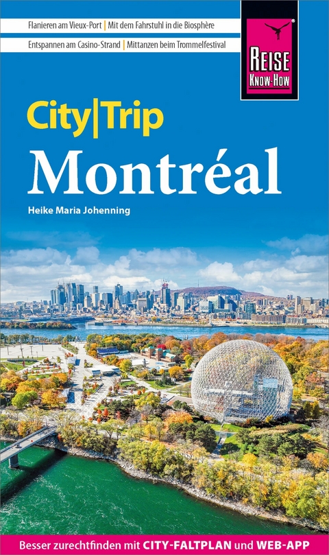 Reise Know-How CityTrip Montr&eacute;al -  Heike Maria Johenning