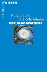 Der Klimawandel - Stefan Rahmstorf, Hans Joachim Schellnhuber