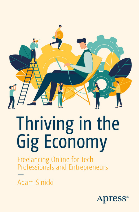 Thriving in the Gig Economy - Adam Sinicki
